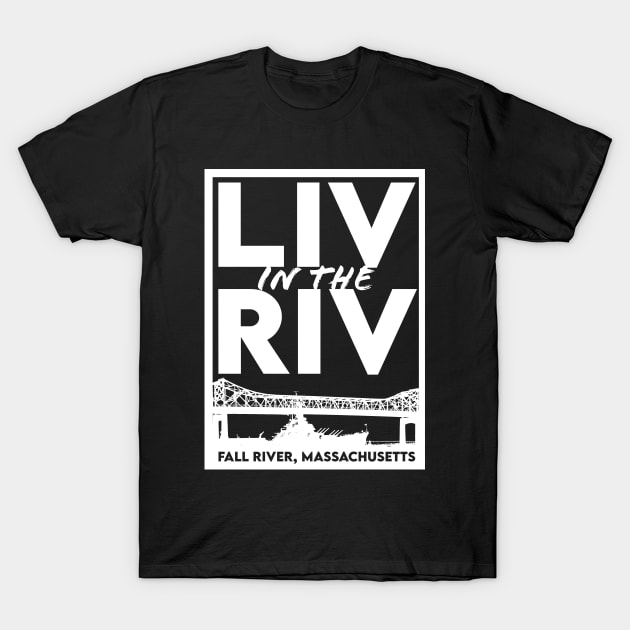 Liv in the Riv T-Shirt by MacMarlon